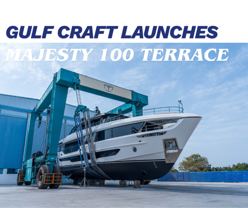 Gulf Craft Launches Latest Majesty 100 Terrace